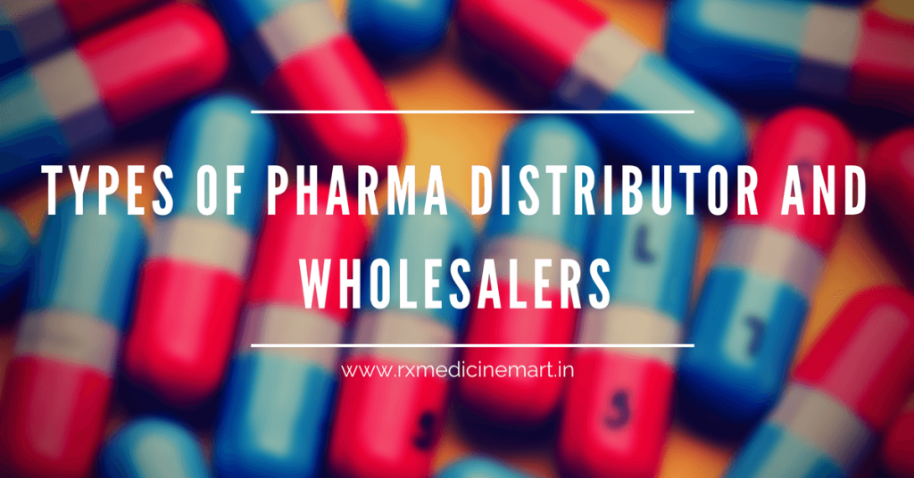 different-types-of-pharma-distributor-and-wholesaler-rxm